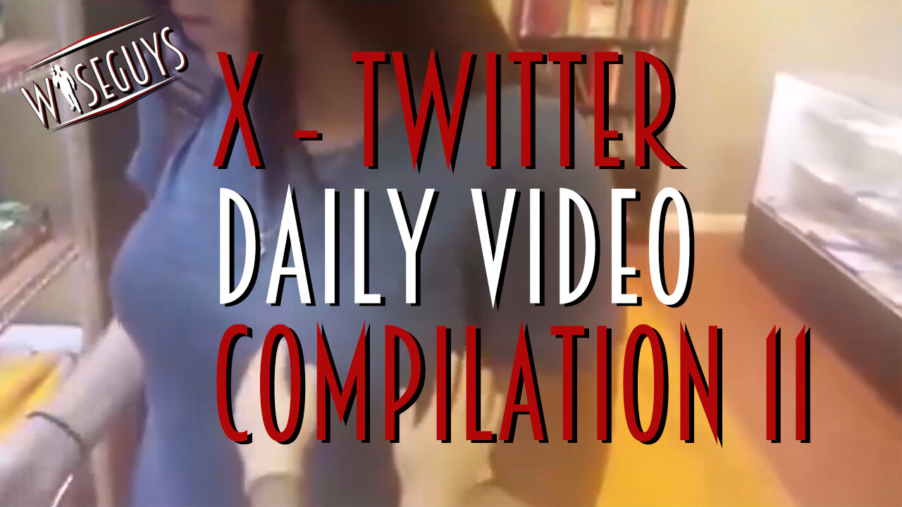 Daily crazy videos on X - Twitter compilation 11.