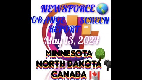 NEWSFORCE 🌎 ORANGE SCREEN 🟧 REPORT
