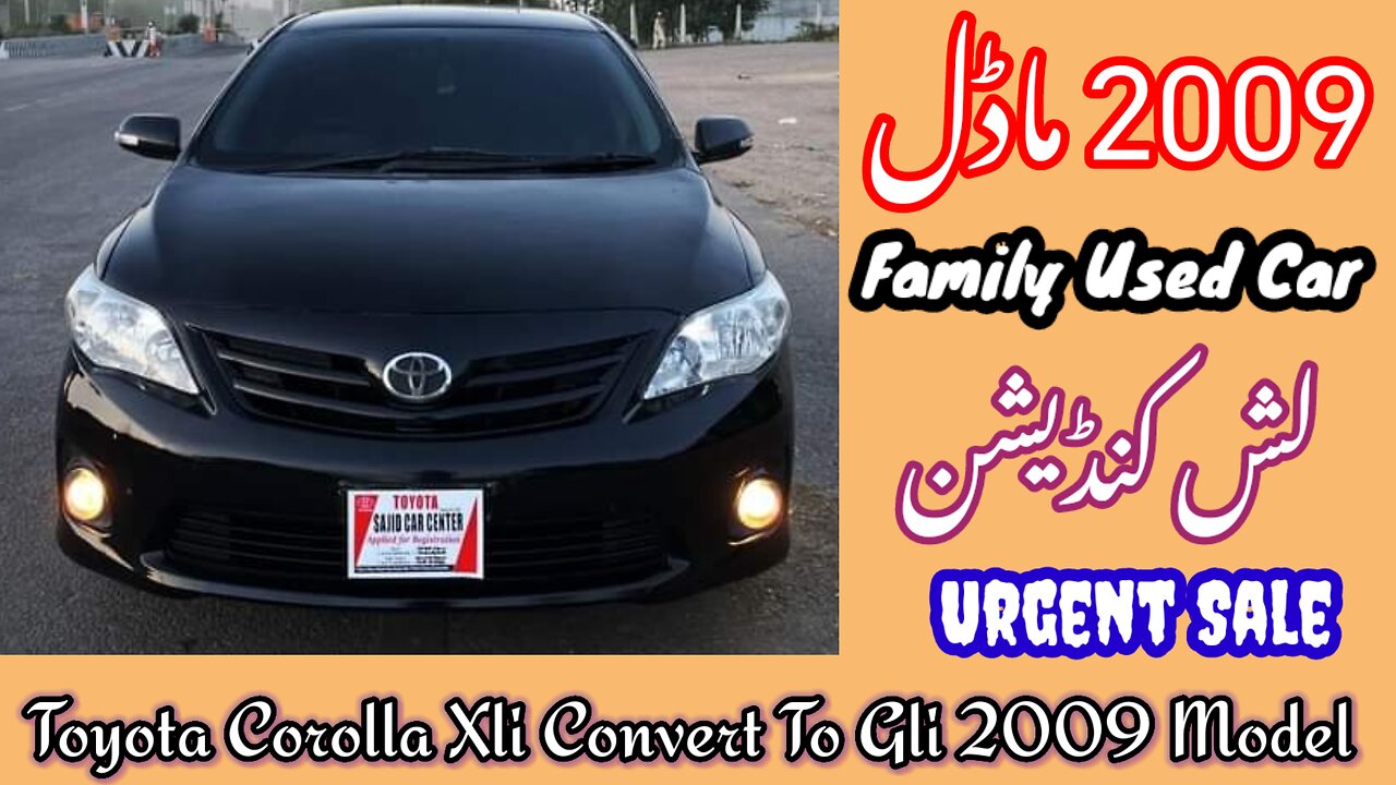 Toyota Corolla Xli Convert To Gli 2009 Model Car For Sale || Details,Price,Review