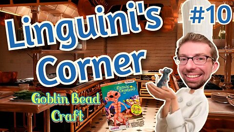 Linguini's Corner - Goblin Bead Craft