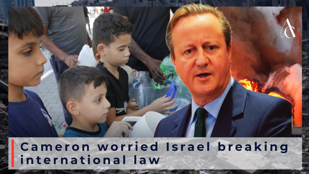 David Cameron worried Israel breaking International Law