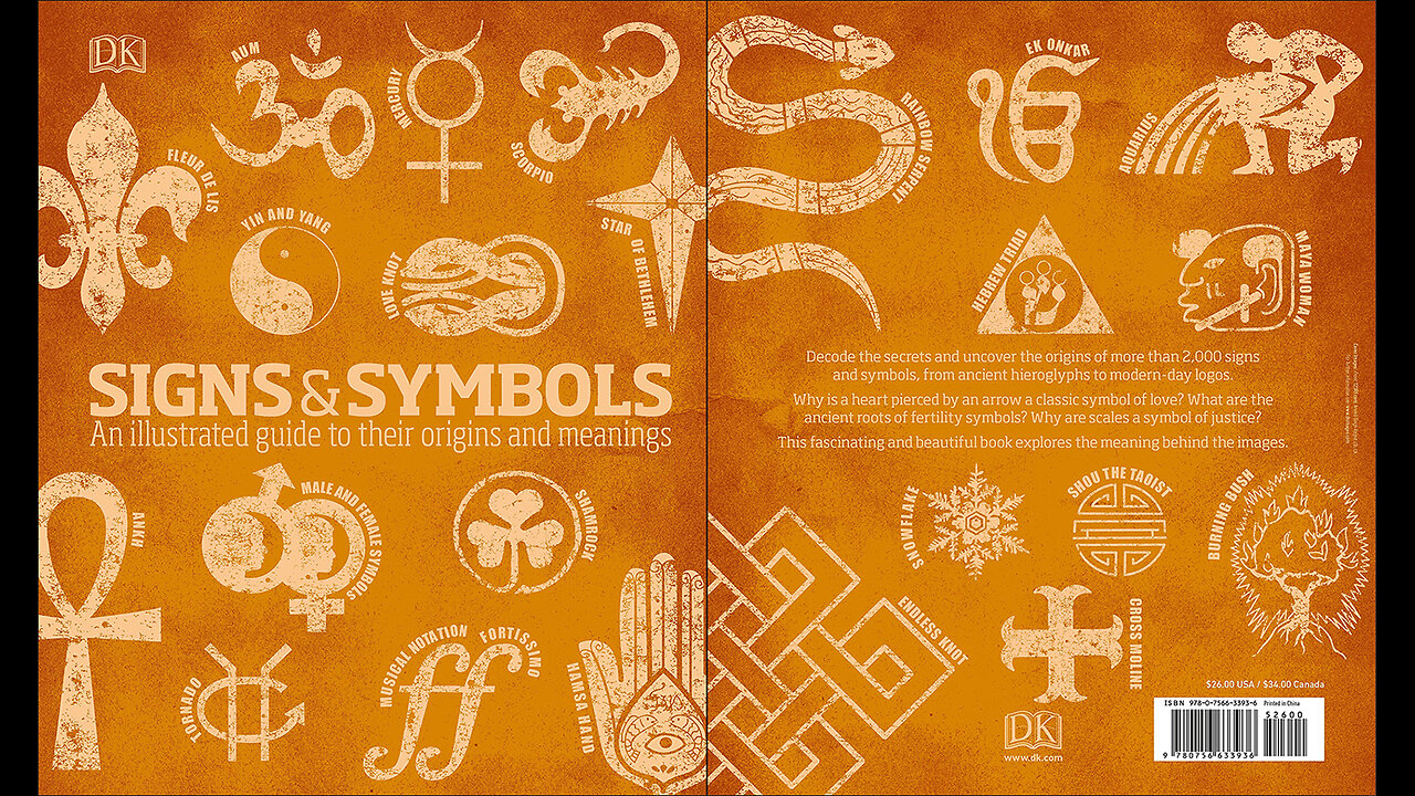 Signs and Symbols: An Illustrated Guide to Their Origins and Meanings