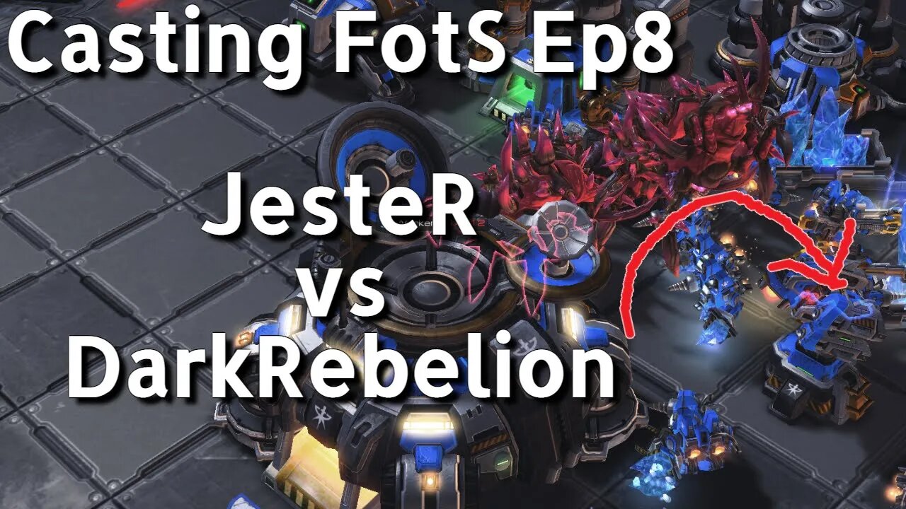 Casting FotS Episode 8 JesteR vs DarkRebelion: Jumping Lurker!?!?