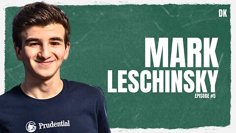 Mark Leschinsky | DKP Episode #5