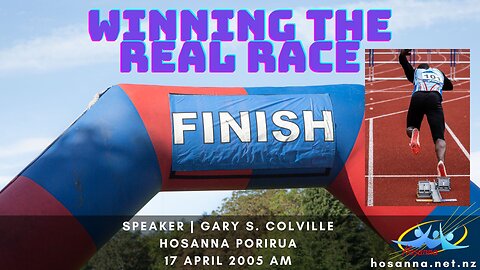 Winning The Real Race (Gary Colville) | Hosanna Porirua