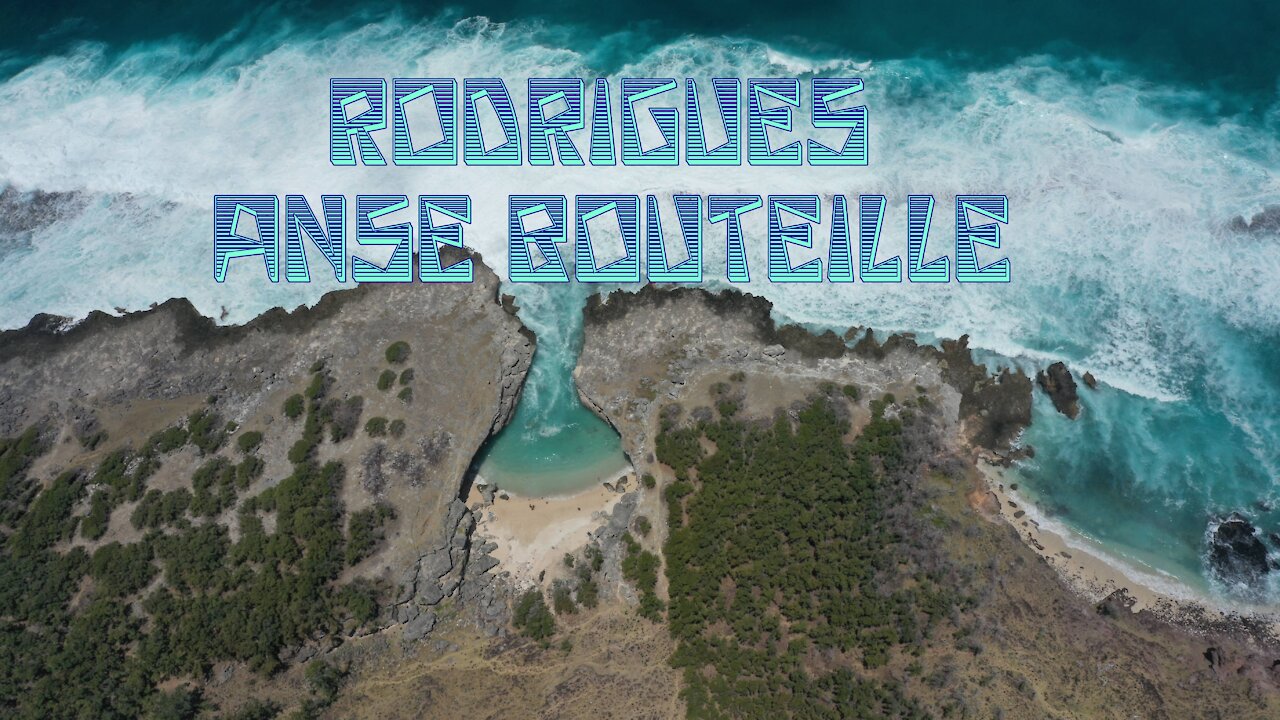 RODRIGUES: Anse Bouteille 2020