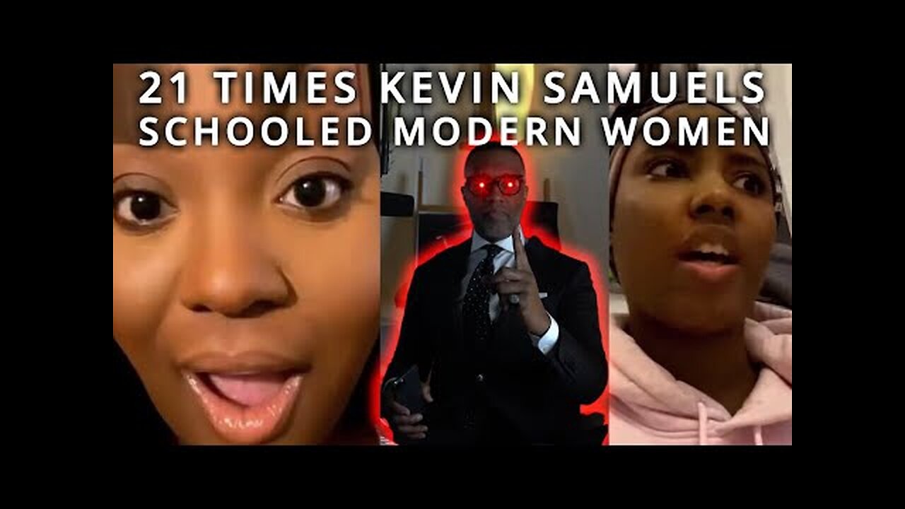 Top 21 Times @byKevinSamuels SCHOOLED Modern Women