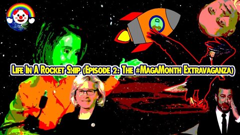 LIARS Ep: 02 | The #MAGAMonth Extravaganza