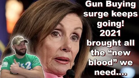 2021 Gun Sales were MASSIVE... Only eclipsed by 2020 in records! Wait till you see who's buying...