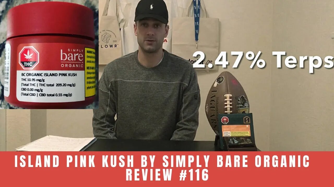 ISLAND PINK KUSH by Simply Bare Organics | Review #116