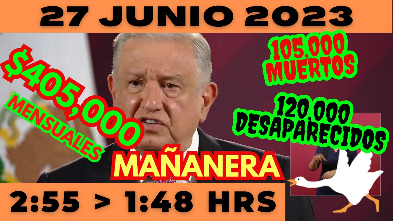 💩🐣👶 AMLITO | Mañanera *Martes 27 de Junio 2023* | El gansito veloz 2:55 a 1:48.