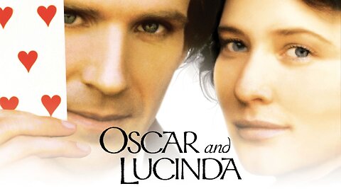 Oscar & Lucinda ~ by Thomas Newman