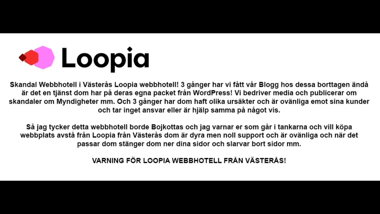 Loopia webbhotell Skandal webbhotell