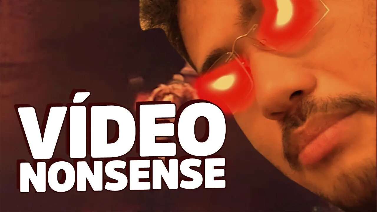 Vídeo nonsense do meio da quarentena