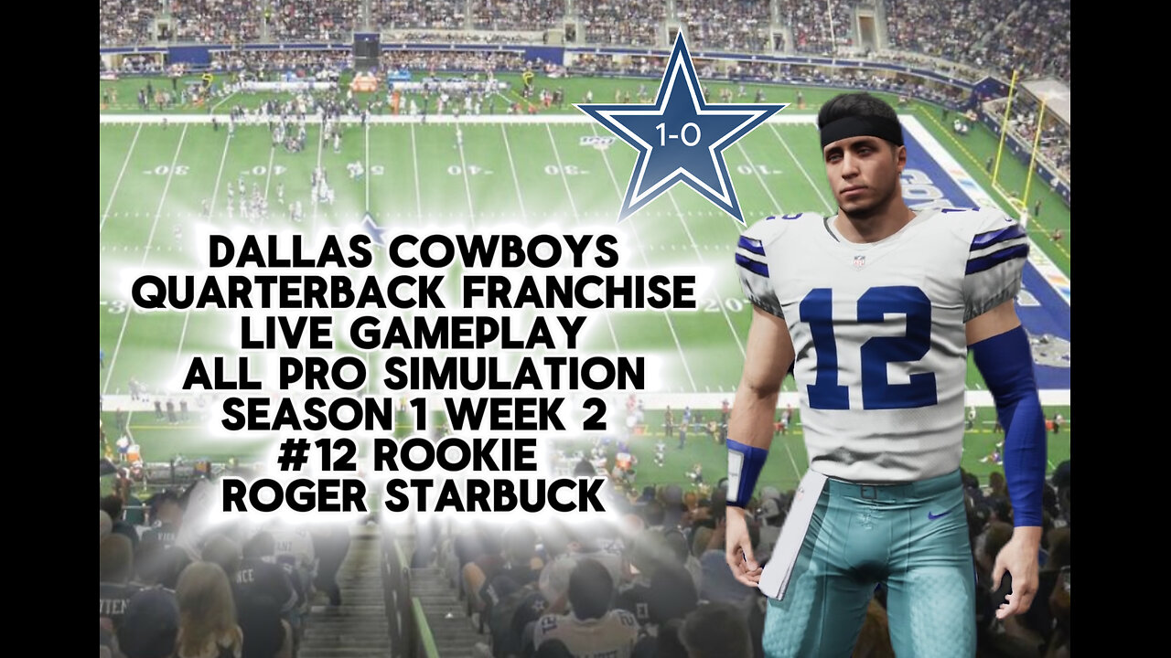 COWBOYS FRANCHISE QB- WEEK 2 - MADDEN NFLE 23