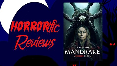 HORRORific Reviews - Mandrake