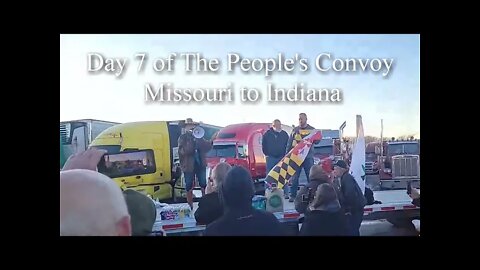 Day 7 of The People's Convoy Missouri to Indiana