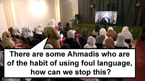 There are some Ahmadis who are of the habit of using foul language, how can we stop this?