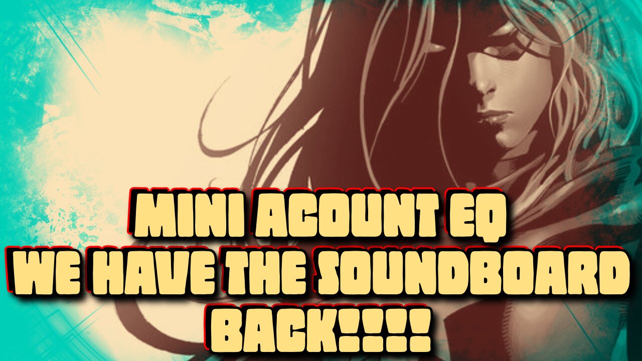 SOUNDBOARD IS BACK BABY! Mini Account EQ | Marvel Contest Of Champions