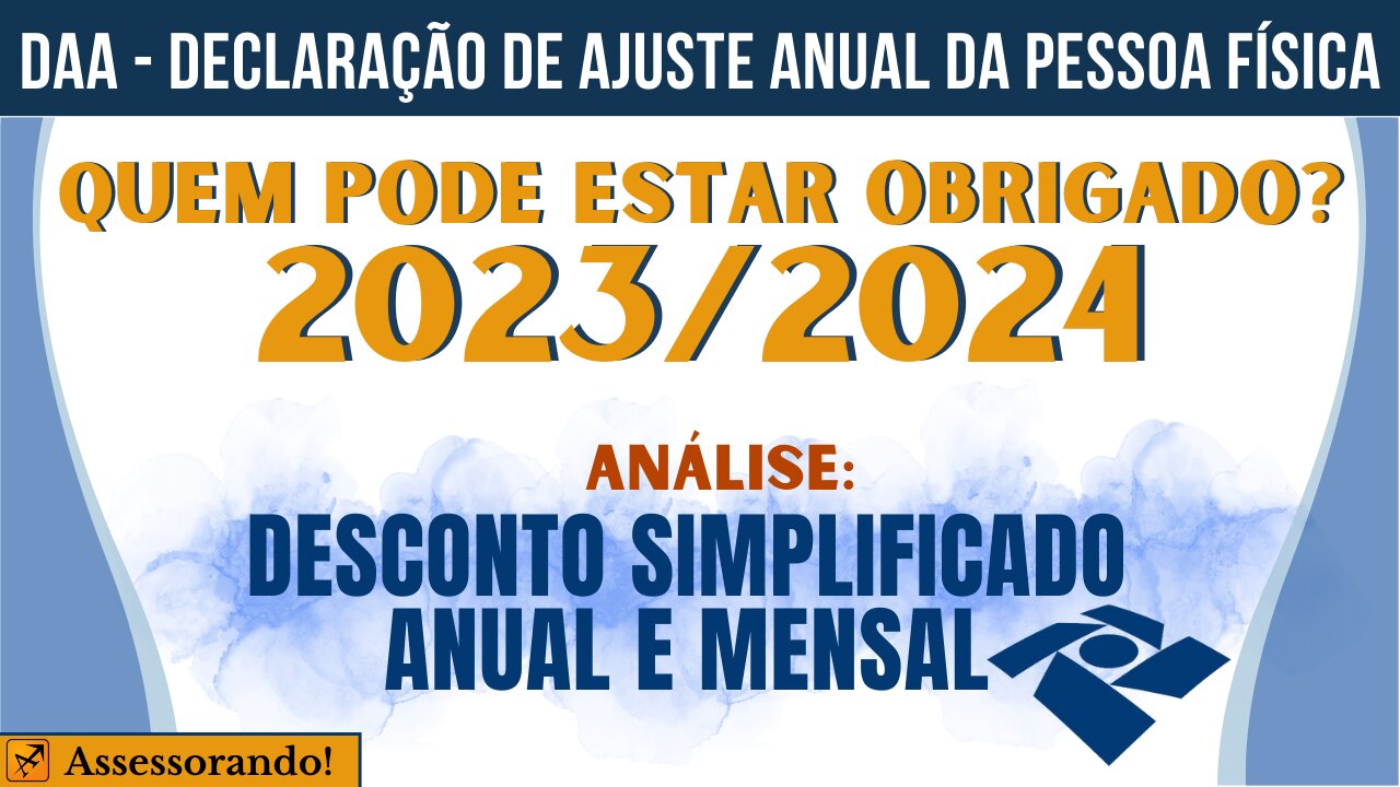 Quem está obrigado a Declaração de Ajuste Anual em 2023/2024 pelos Rendimentos Tributáveis?