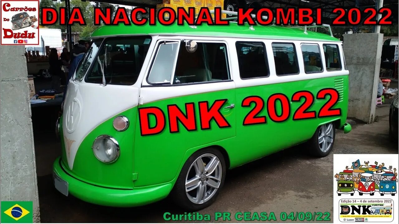 DNK 2022 Dia Nacional da Kombi 2022 CEASA Carrões do Dudu Curitiba BRAZIL Invel Fusca Volkswagen