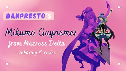 Banpresto SQ Figure Mikumo Guynemer unboxing! [Valküre version]