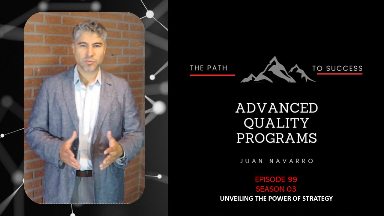EP99 S03 - UNVEILING THE POWER OF STRATEGY: YOUR PATH TO SUCCESS AND FULFILLMENT.
