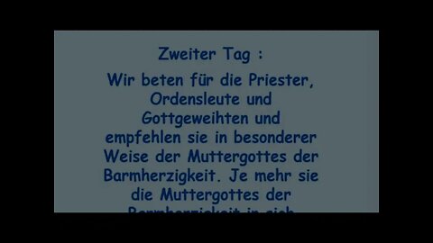 Zweiter Tag : Novene zur Mutter der Barmherzigkeit