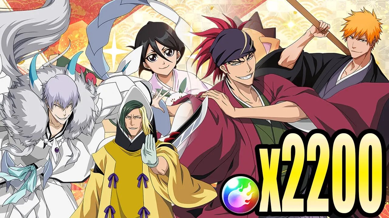 Bleach Brave Souls: Felicitations & SAFWY: Untold Stories: Six Summons - 2200 Orbs