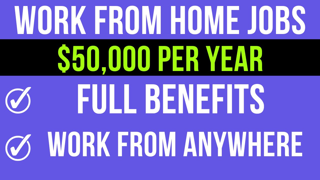 4 Amazing Work from Home Jobs CURRENTLY HIRING 2022