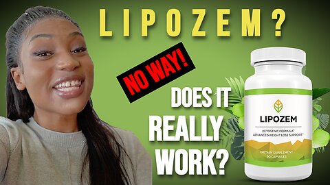 Lipozem Review – Does This Natural Supplement Really Work for Weight Loss?