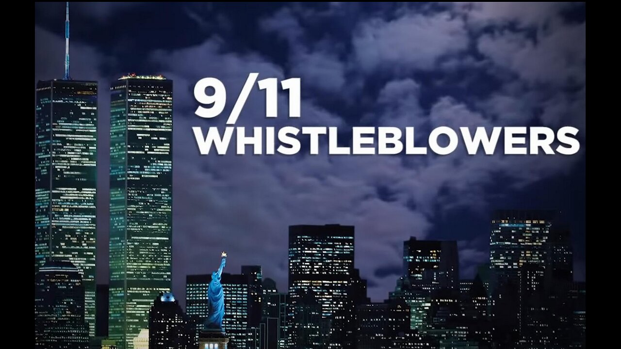 Documentary: 9/11 Whistleblowers