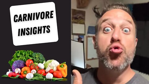 Carnivore Insights - Fruits & Vegetables are not even real!