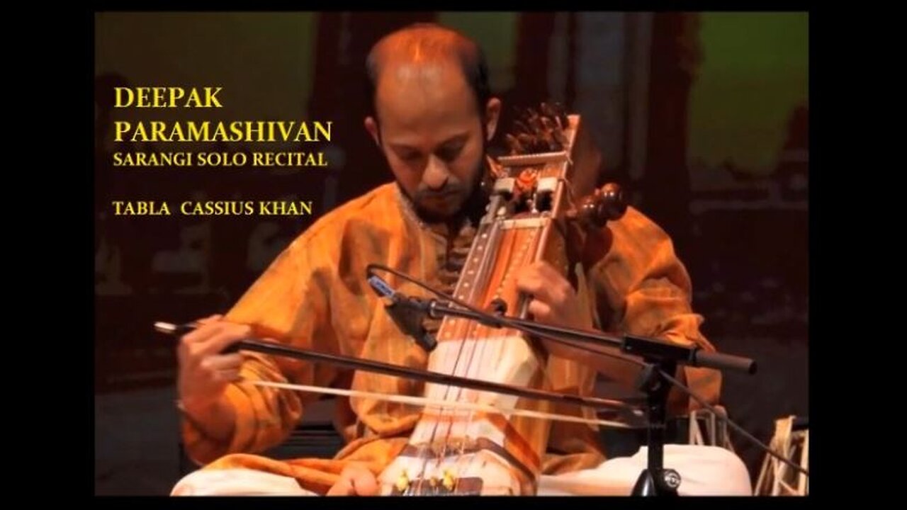 DEEPAK PARAMASHIVAN---SARANGI SOLO RECITAL