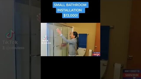 SMALL BATHROOM INSTALLATION $13,000! 🙈🙈🙈