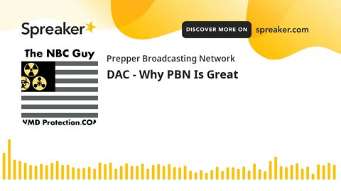 DAC - Why PBN Is Great