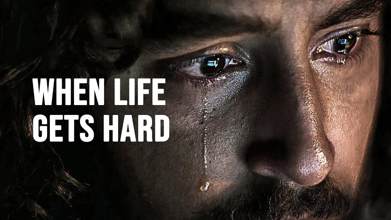 WHEN LIFE GETS HARD - Motivational Speech