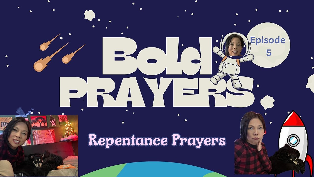 Bold Prayers | Episode 5: Repentance Prayers: Comparing Jonah to King David