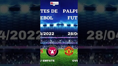 #shorts PALPITES DE FUTEBOL PARA AMANHA DIA 28/04/2022 - PALPITES PARA HOJE