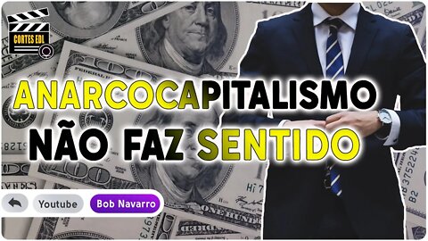 Por que os ancaps são lesados?