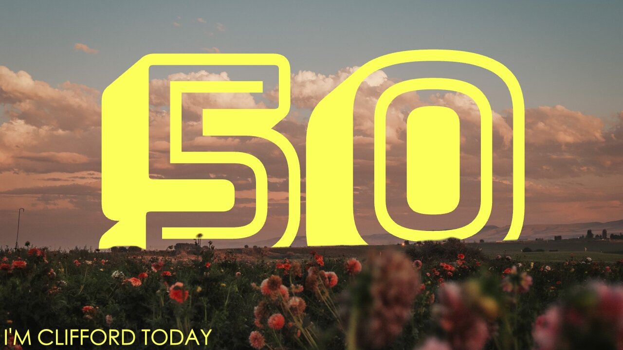 The 50th Episode! | The I'm Clifford Today Show #50