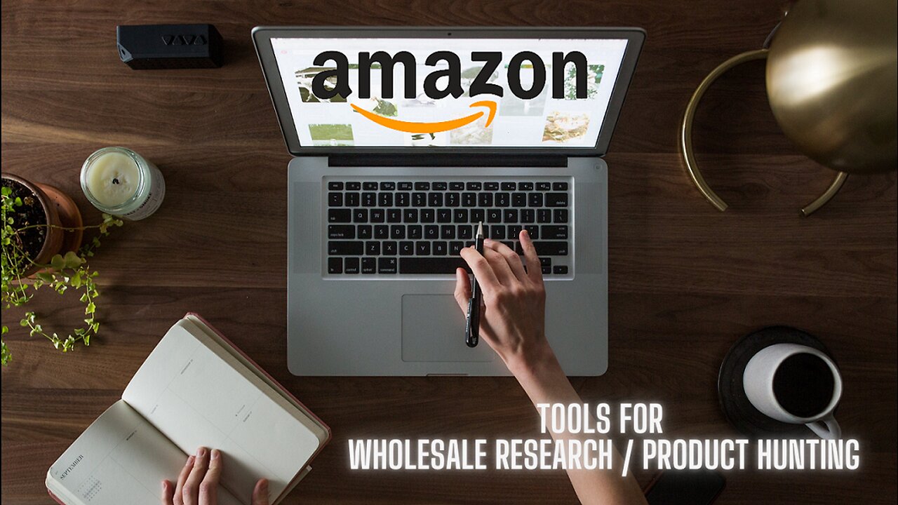 AMAZON WHOLESALE PRODUCT HUNTING / RESEARCH TOOLS | A SHORT INTRODUCTION REGARDING TOOLS