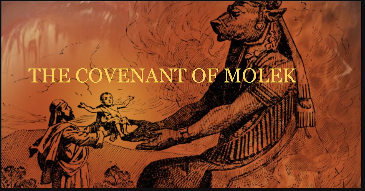 THE COVENANT OF MOLEK