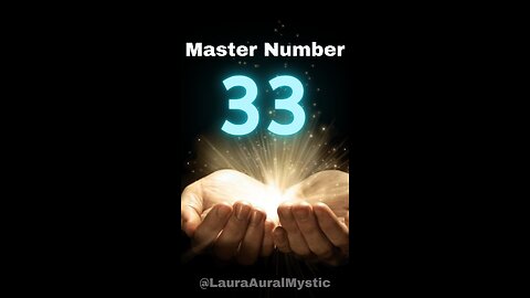 ANGEL NUMBER 33 - MASTER HEALER