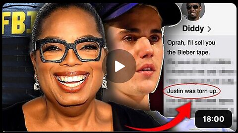 FBI: Oprah Purchased "FREAK OFF" Diddy Tape of Underage Justin Bieber Being R#ped