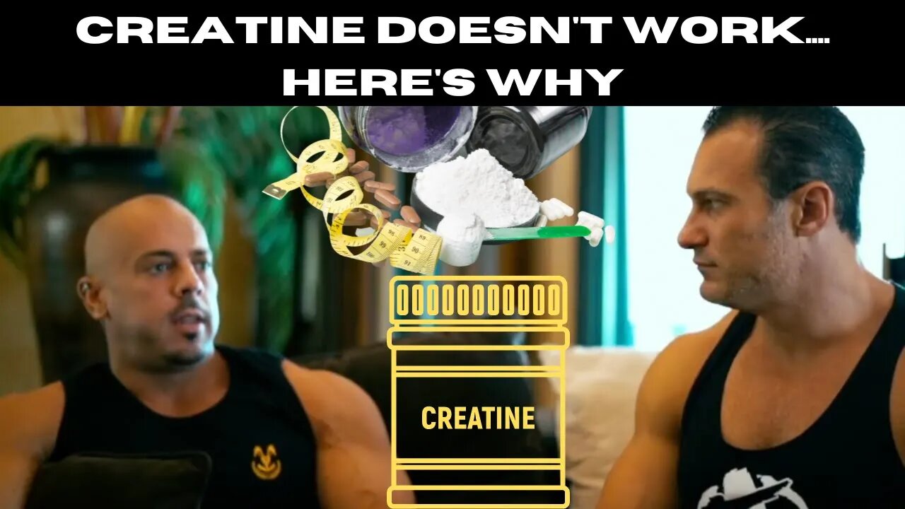 Creatine doesn't work... Here's why