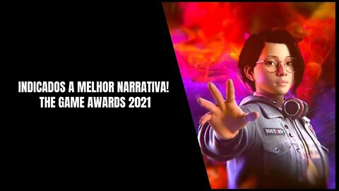 Melhor Narrativa! The Game Awards 2021
