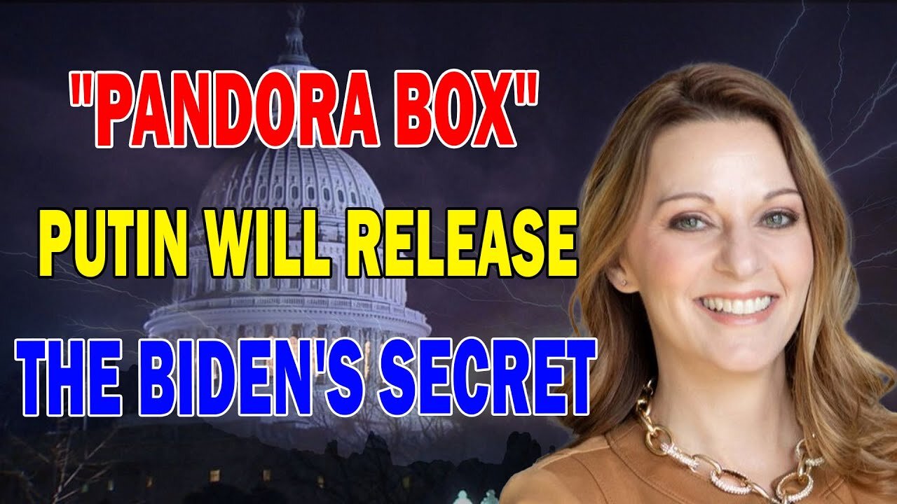 JULIE GREEN SHOCKING MESSAGE: [OPEN PANDORA BOX] PUTIN WILL RELEASE BIDEN'S ELECTION PLOT