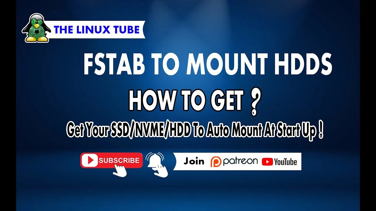 FStab to Mount HDDS | Get Your SSD/NVME/HDD To Auto Mount At Start Up !!! The Linux Tube