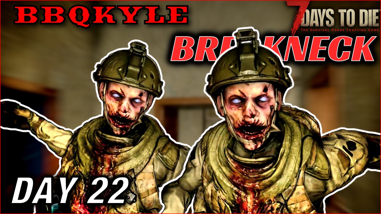 This House Belonged to a Military Family (7 Days to Die - Breakneck: Day 22)